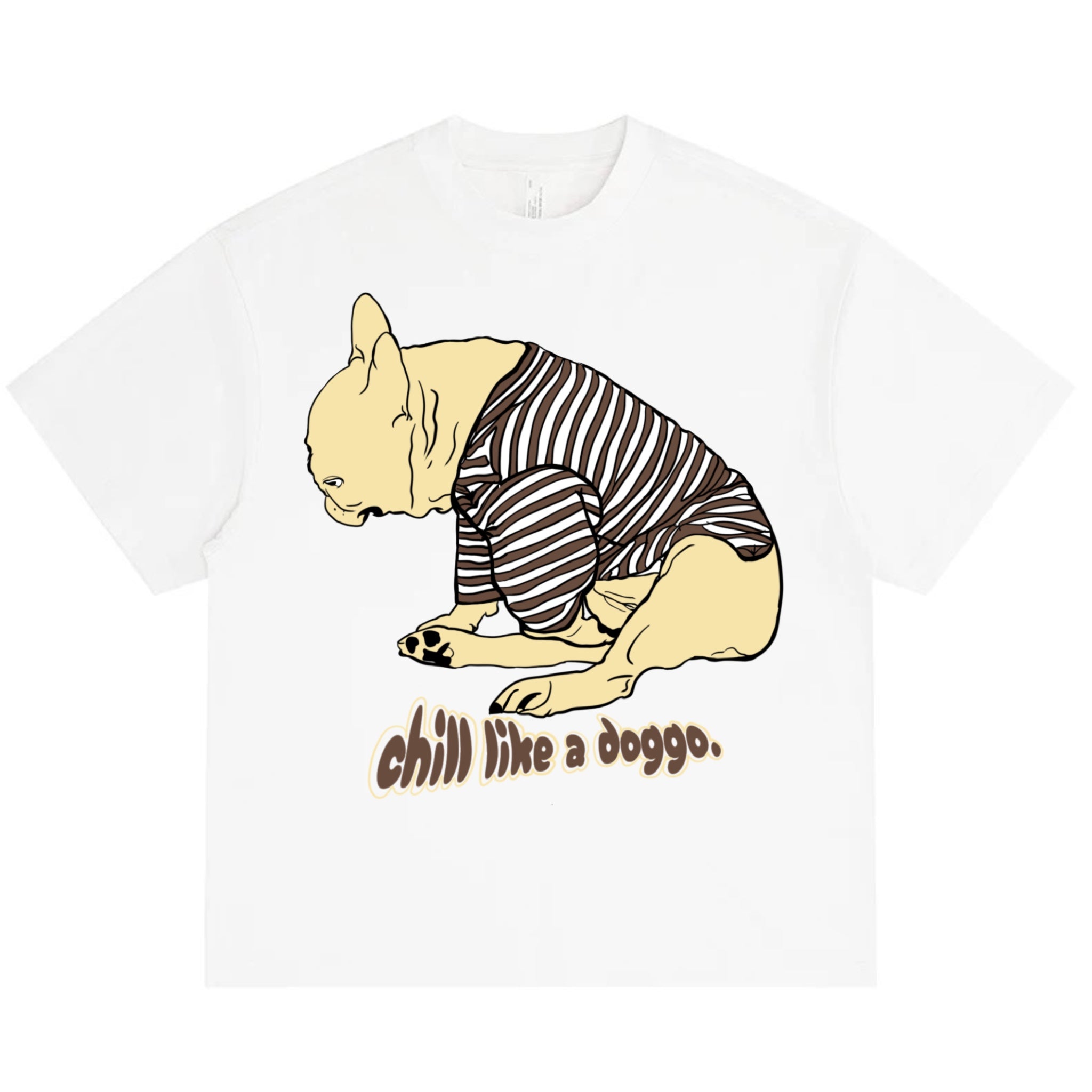 Chill like a doggo frienchie organic cotton T-shirt